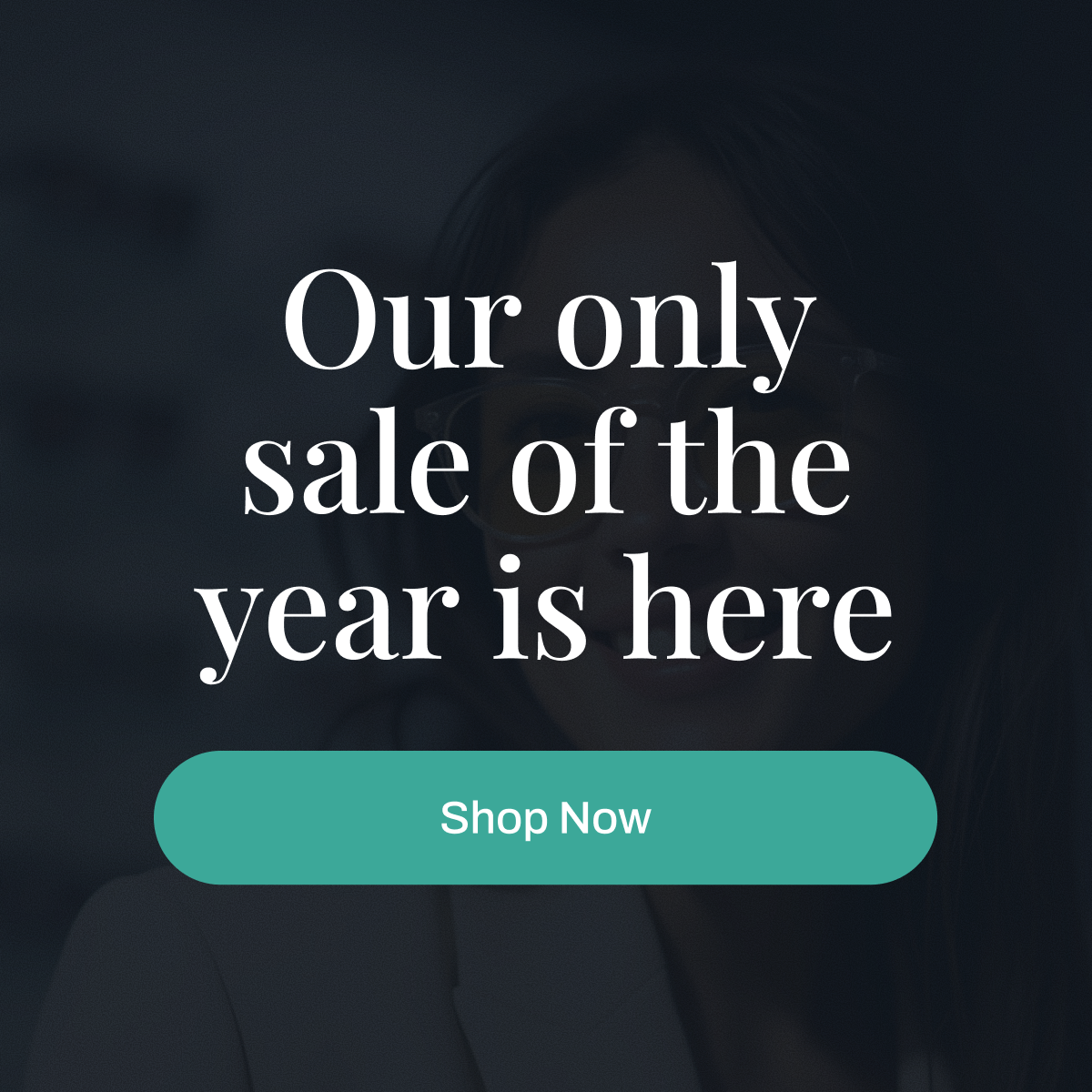 Our only sale of the year is here